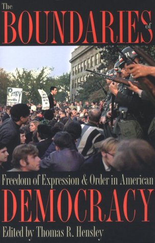 Stock image for The Boundaries of Freedom of Expression and Order in American Democracy (Symposia on Democracy) [Paperback] Hensley, Thomas R for sale by Ocean Books