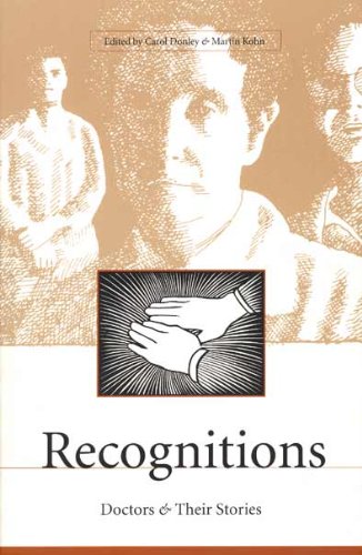 Stock image for Recognitions: Doctors and Their Stories for sale by ThriftBooks-Atlanta
