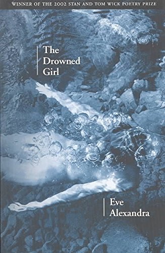 The Drowned Girl (Wick Poetry First Book)