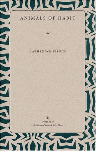 Immagine dell'editore per Animals of Habit (Wick Poetry Chapbook Series, Ser. 3, No. 7) (Wick Poetry Chapbook Series III) venduto da Kennys Bookshop and Art Galleries Ltd.