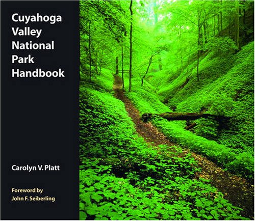 Beispielbild fr Cuyahoga Valley National Park Handbook: Revised and Updated zum Verkauf von ThriftBooks-Dallas