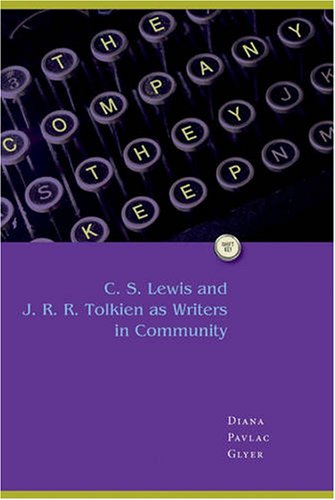 9780873388900: The Company They Keep: C.S. Lewis and J.R.R. Tolkien as Writers in Community