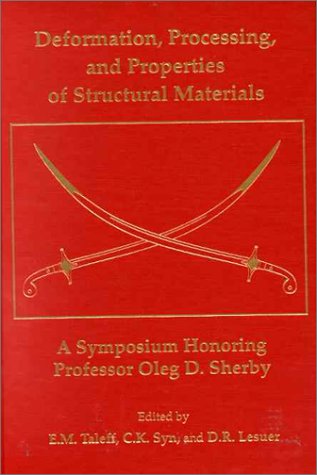 9780873394581: Deformation, Processing and Properties of Structural Materials