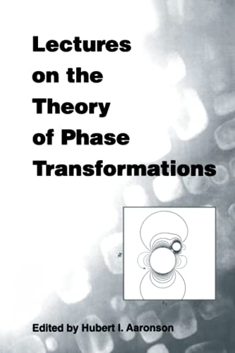 Stock image for Lectures on the Theory of Phase Transformations for sale by Solr Books