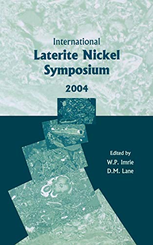 9780873395502: International Laterite Nickel Symposium