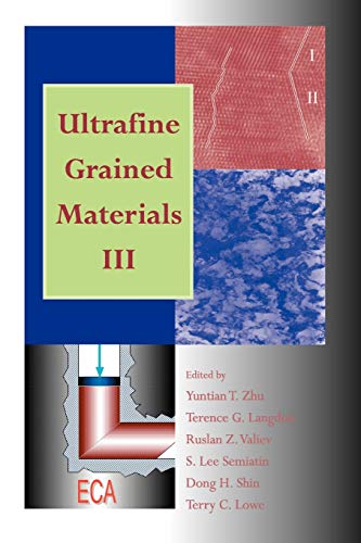 Stock image for Ultrafine Grained Materials III for sale by BookOrders