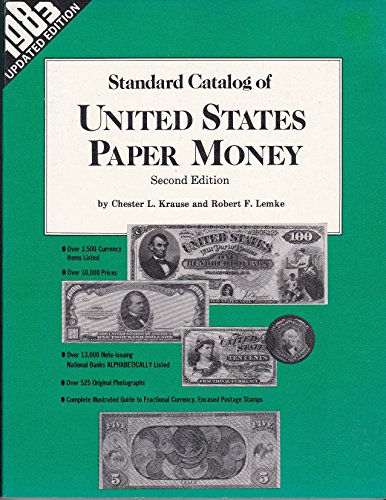 Stock image for Standard Catalog of United States Paper Money, second edition for sale by Jay W. Nelson, Bookseller, IOBA