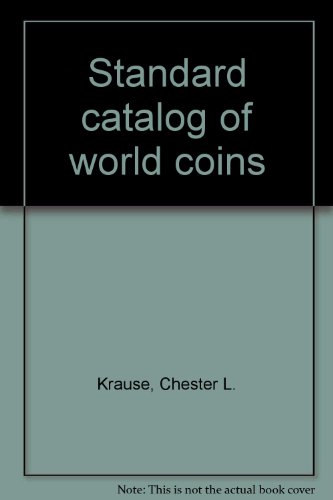 Imagen de archivo de Standard Catalog of World Coins a la venta por Valley Books