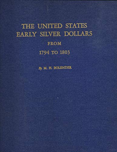 Beispielbild fr Early United States Silver Dollars zum Verkauf von Better World Books
