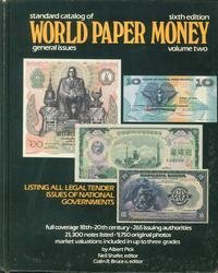 Standard Catalog of World Paper Money, Volume 2 Sixth Edition. - Pick, Albert & Neil Shafer & Colin R. Bruce