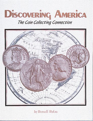Stock image for Discovering America the Coin Collection Connection for sale by HPB-Red