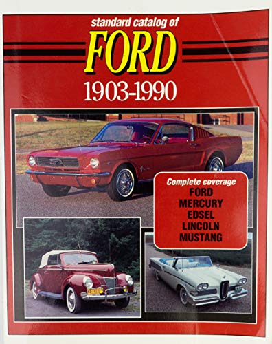 Beispielbild fr Standard Catalog of Ford, 1903-1990 zum Verkauf von ThriftBooks-Atlanta