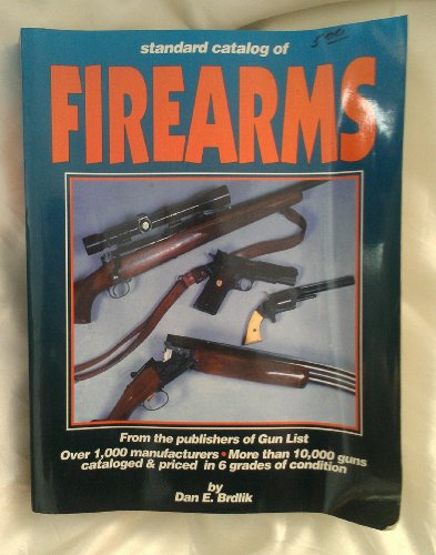 Stock image for Standard Catalog of Firearms for sale by ThriftBooks-Dallas