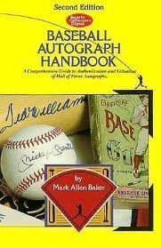 Beispielbild fr SCD Baseball Autograph Handbook : A Comprehensive Guide to Authentication and Valuation of Hall of Fame Autographs zum Verkauf von Better World Books