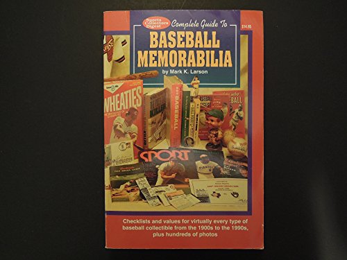 Imagen de archivo de The Complete Guide to Baseball Memorabilia a la venta por HPB-Diamond