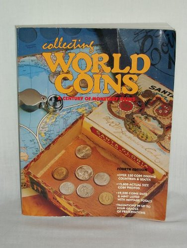 Stock image for Collecting World Coins: A Century of Monetary Issues for sale by Irish Booksellers