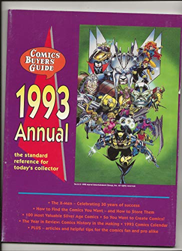 Comics Buyer's Guide, 1993 Annual: The Standard Reference for Today's Collector (9780873412193) by Thompson, Don; Comics Buyers Guide