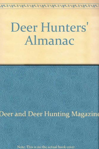 Beispielbild fr Deer Hunters' Almanac zum Verkauf von HPB-Emerald
