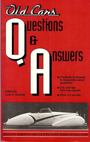 Stock image for Old Cars Questions & Answers for sale by Discover Books
