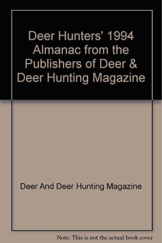 9780873412759: Deer Hunters' 1994 Almanac 