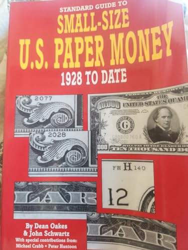 9780873412827: Standard Guide to Small-size U.S.Paper Money 1928 to Date
