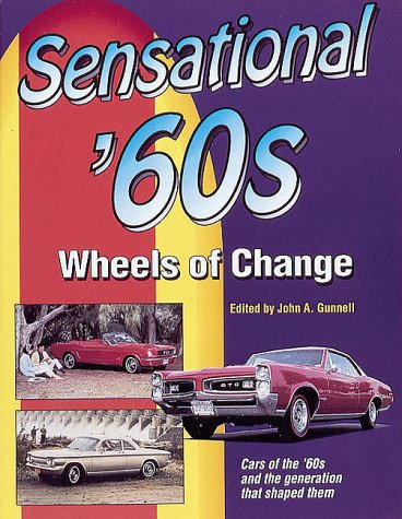 Beispielbild fr Sensational 60's: Wheels of Change zum Verkauf von Hastings of Coral Springs