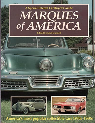 9780873413022: Marques of America: A Special Interest Car Buyer's Guide