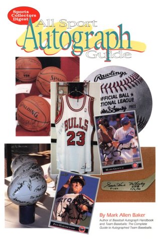 Stock image for All Sport Autograph Guide for sale by Library House Internet Sales