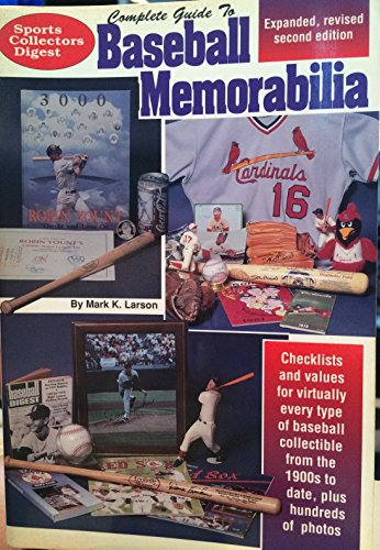 Beispielbild fr Complete Guide to Baseball Memorabilia zum Verkauf von Better World Books