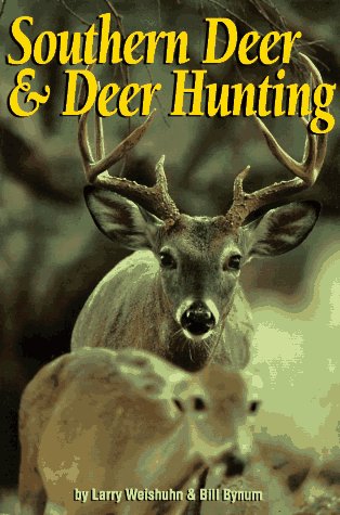 Beispielbild fr Southern Deer Deer Hunting zum Verkauf von Books of the Smoky Mountains