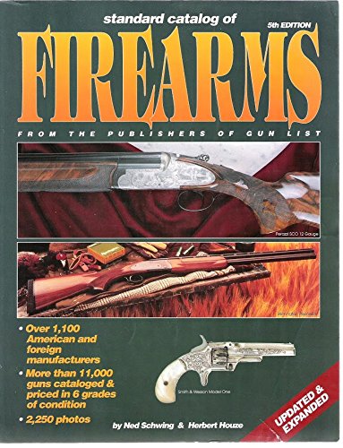 Imagen de archivo de Standard Catalog of Firearms: From the Publishers of Gun List a la venta por Wonder Book