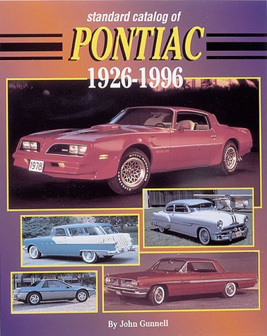 Beispielbild fr Standard Catalog of Pontiac 1926-1995 zum Verkauf von Zoom Books Company