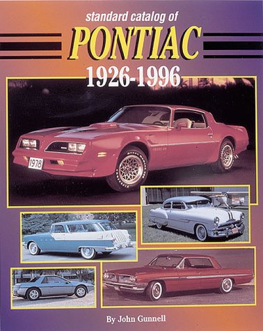 Imagen de archivo de Standard Catalog of Pontiac 1926-1995 a la venta por Zoom Books Company