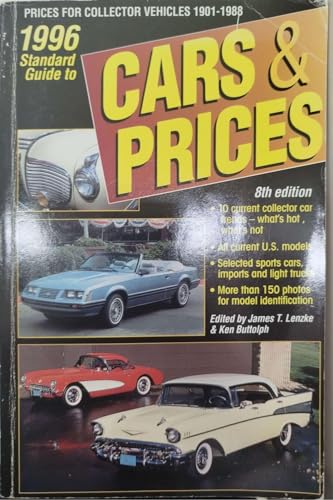 Beispielbild fr 1996 Standard Guide to Cars & Prices (Standard Guide to Cars and Prices, 1996. ed By James T. Lenzke. Issn 1048-1001) zum Verkauf von HPB-Emerald