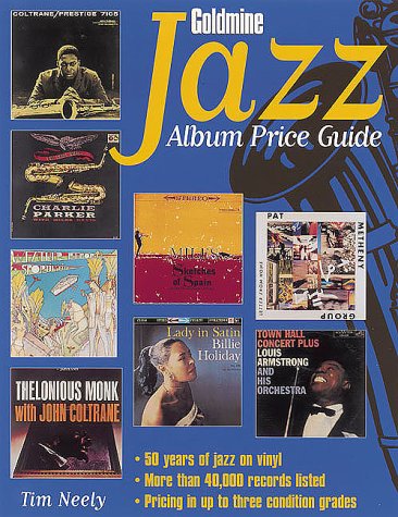 Beispielbild fr Goldmine Jazz Album Price Guide zum Verkauf von BookHolders