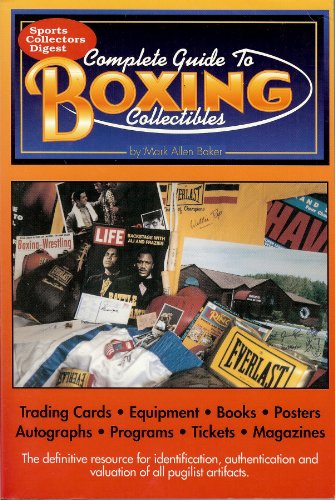 Stock image for Complete Guide to Boxing Collectibles for sale by ThriftBooks-Dallas