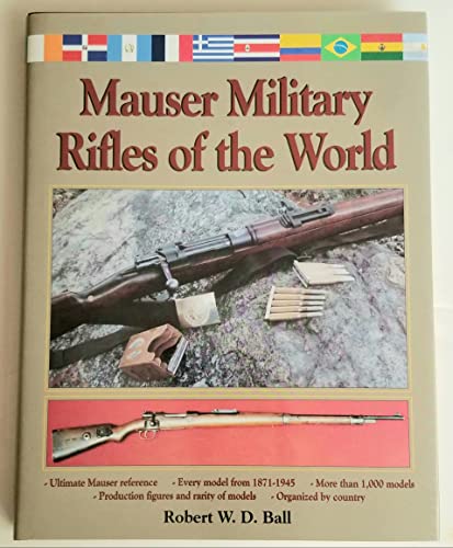 9780873413954: Mauser Military Rifles of the World