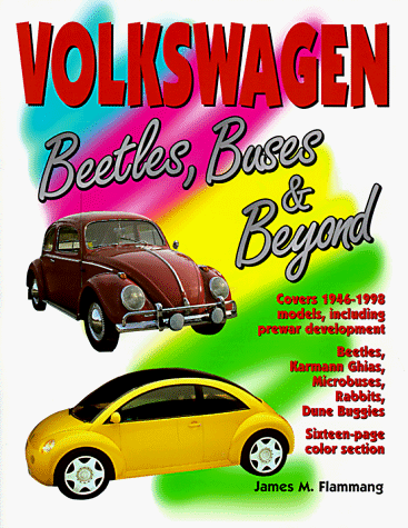Beispielbild fr Volkswagen: Beetles, Buses and Beyond zum Verkauf von Wonder Book