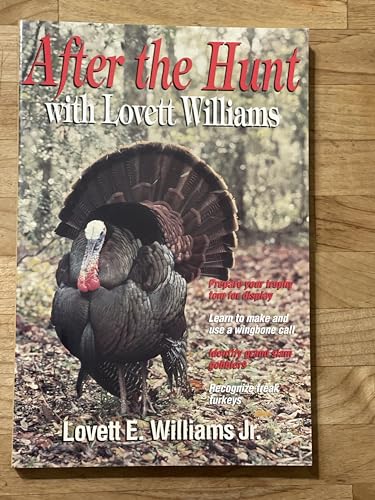 Stock image for After the Hunt with Lovett Williams for sale by THE OLD LIBRARY SHOP