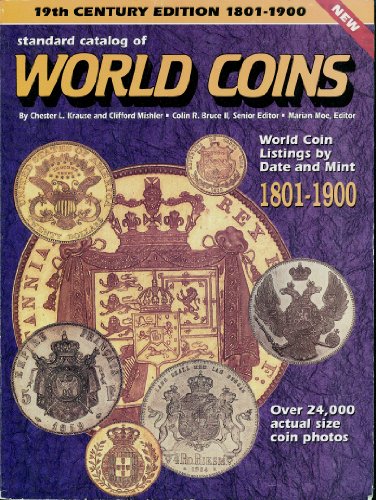 Imagen de archivo de Standard Catalog of World Coins 1801-1900 (1st ed) a la venta por AHA-BUCH