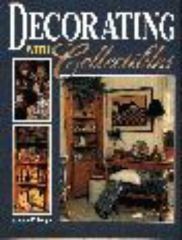 Stock image for Decorating With Collectibles for sale by Discover Books