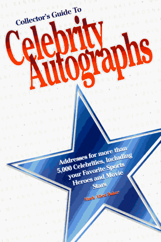 Imagen de archivo de Collector's Guide to Celebrity Autographs a la venta por HPB Inc.