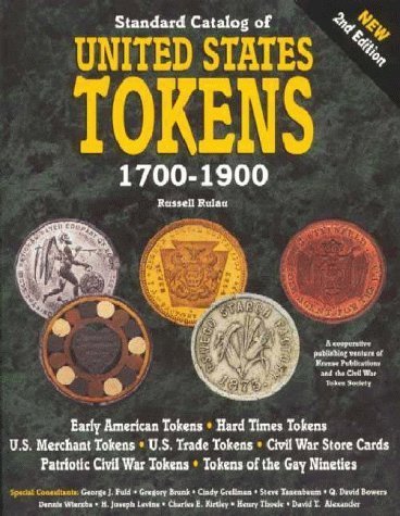 Beispielbild fr Standard Catalog of U.S. Tokens 1700-1900 zum Verkauf von HPB-Red