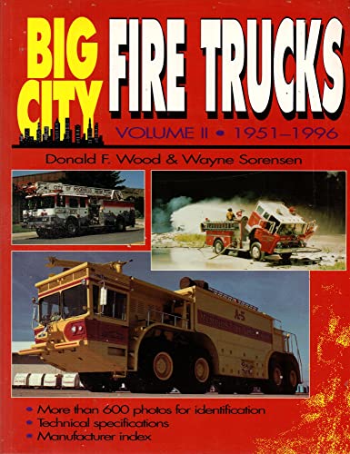 Beispielbild fr Big City Fire Trucks, 1951-1997 zum Verkauf von Better World Books