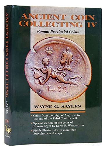 Beispielbild fr Ancient Coin Collecting IV: Roman Provincial Coins zum Verkauf von BooksRun