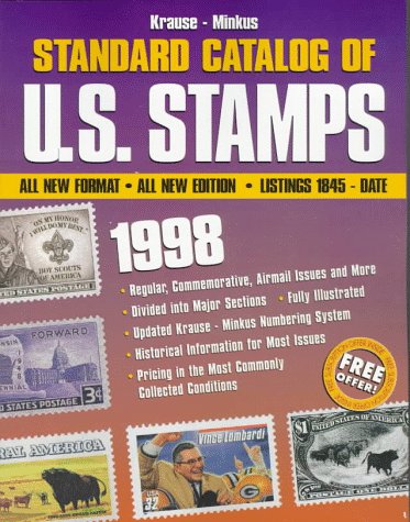 Stock image for Krause-Minkus Standard Catalog of U.S. Stamps, 1998: Listings 1845 - Date (1st ed) for sale by HPB-Emerald