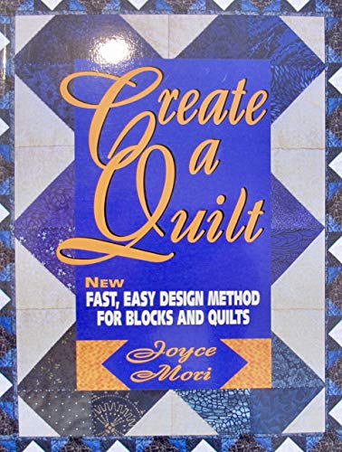 Beispielbild fr Create a Quilt zum Verkauf von Wonder Book