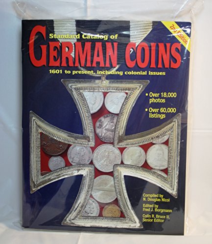 Imagen de archivo de Standard Catalog of German Coins: 1601 To Present a la venta por GF Books, Inc.