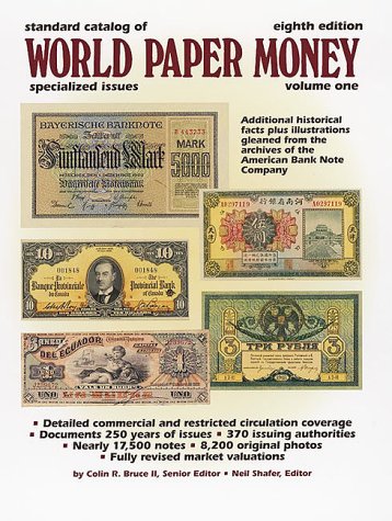 Beispielbild fr Standard Catalog of World Paper Money: Specialized Issues: 1 (STANDARD CATALOG OF WORLD PAPER MONEY VOL 1: SPECIALIZED ISSUES) zum Verkauf von Greenway