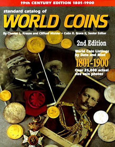 9780873416528: Standard Catalog of World Coins, 1801-1900
